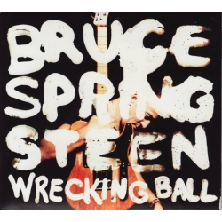 Bruce Springsteen - Wrecking ball